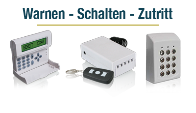 Warnen, schalten und Zutrittskontrolle